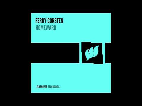 Ferry Corsten - Homeward (Tom Bro Intro Remix)