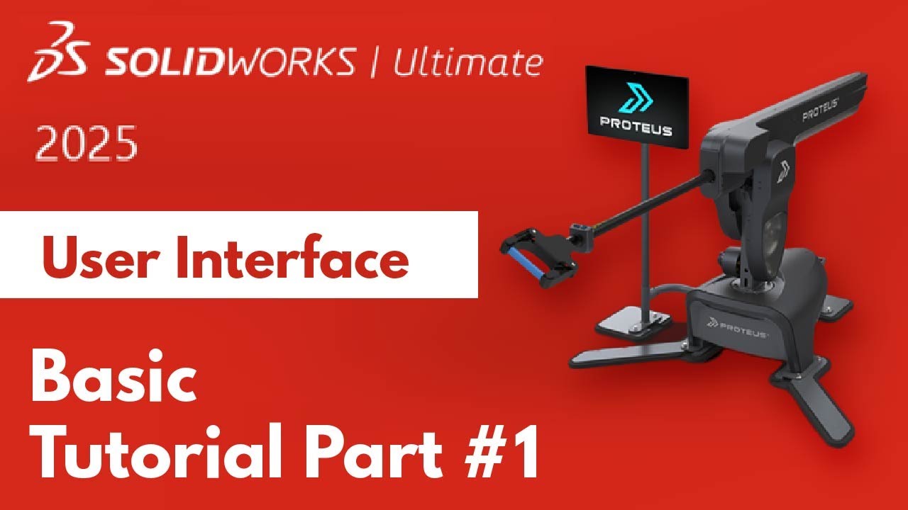 SolidWorks 2025 User Interface Tutorial