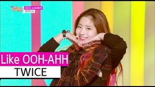 (ENGsub)[쇼! 음악중심] TWICE - Like OOH-AHH, 트와이스 - OOH-AHH하게, Show Music core 20151107