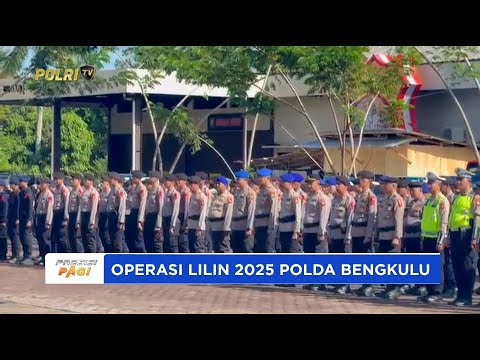 POLDA BENGKULU MENGGELAR APEL GELAR PASUKAN OPERASI LILIN NALA 2025