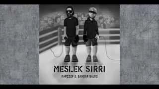 Rapozof & Sansar Salvo - Meslek Sırrı (Official Lyric Video)