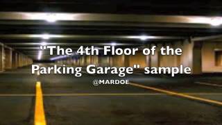 MARDOE *The 4th Floor Of The Parking Garage* sample