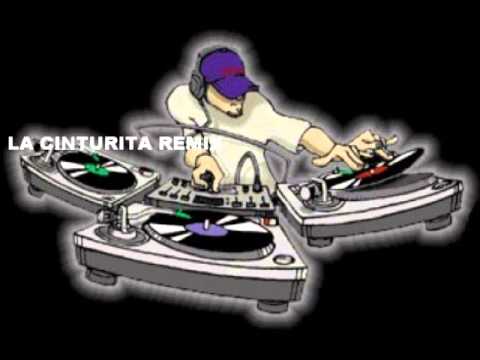 LA CINTURITA REMIX edited ANDY DJ