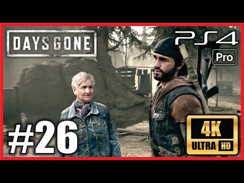 DAYS GONE PS4 PRO 100% Walkthrough Part 26 Ultra HD 4K Gameplay "PART OF THE FAMILY" No Commentary