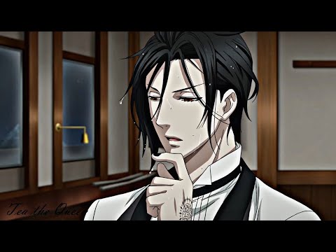 Sebastian Michaelis 『AMV』 Middle of the Night