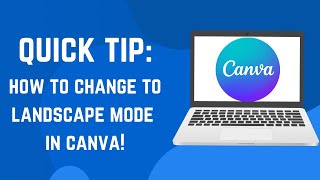 How to change to landscape mode in Canva (Quick Tip 2024)