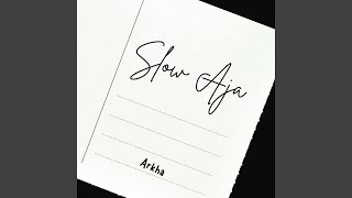 Download lagu Slow Aja mp3