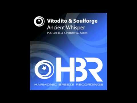 Vitodito & Soulforge - Ancient Whisper (Original Mix) [Harmonic Breeze]