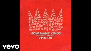 Downhere - How Many Kings (Slideshow With Lyrics)