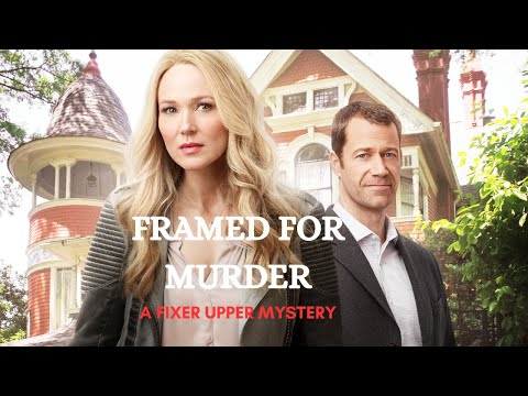 Framed for Murder: A Fixer Upper Mystery | Mystery Drama Full Movie