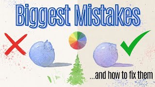 The Biggest Mistakes Beginners Make in Watercolor