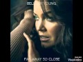 I Dont Want Anything To Change | Bellamy Young ...