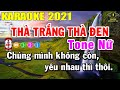 Thà Trắng Thà Đen Karaoke Tone Nữ Nhạc Sống 2021 | Trọng Hiếu