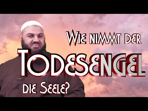 WIE NIMMMT DER TODESENGEL DIE SEELE? mit Abul Baraa in Braunschweig