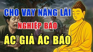 Nghiệp Báo Thảm Khốc Khi Cho Vay Nặng Lãi – Nghe Mà Rùng Mình