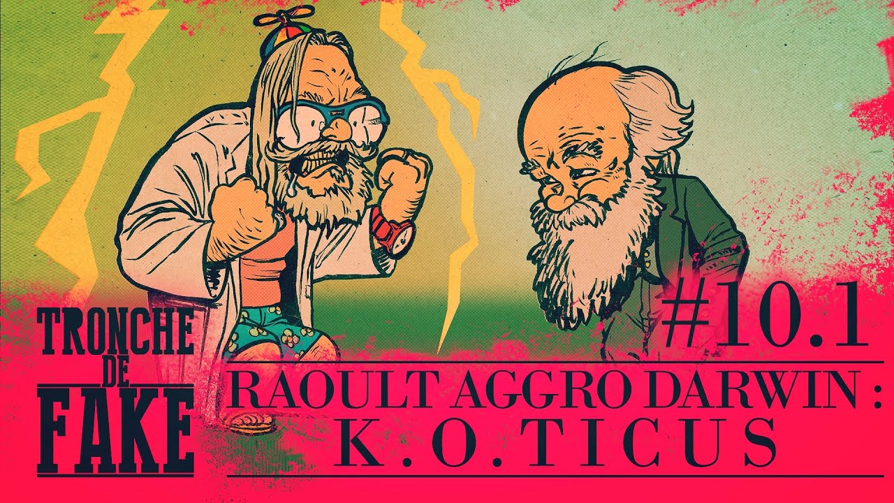 Raoult Aggro Darwin -01- Les faits alternatifs [TdF 10.1]