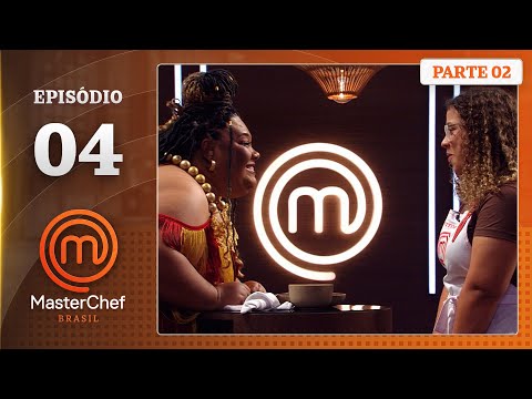 EP. 04 - 2/5: AFRO-BRAZILIAN FUSION AND STREET FOOD (06/17/25) | SEASON 12 | MASTERCHEF BRAZIL