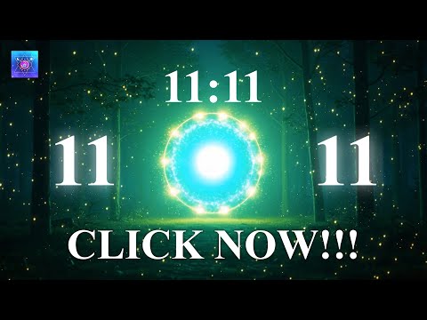 💫 November 11 • 11:11 Wish Portal Is OPEN — Attract Unlimited Abundance & Miracles NOW! 🌕