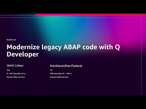 AWS re:Invent 2025 - Modernize legacy ABAP code with Q Developer (MAM348)