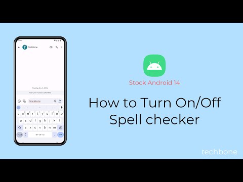 How to Turn On/Off Spell checker [Android 14]