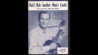 Eddy Arnold - Don&#39;t Rob Another Man&#39;s Castle 1949