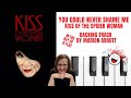 You Could Never Shame Me (Kiss Of The Spider Woman 💋) - Accompaniment 🎹*Bflat*