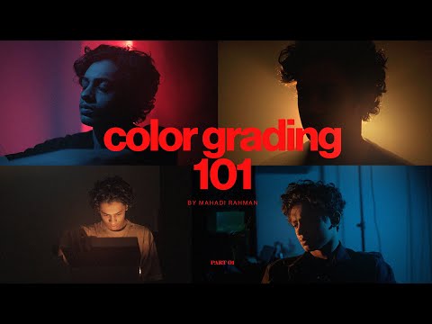 Color Grading 101 By Mahamatic