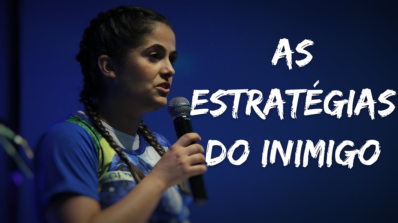 As estratégias do inimigo | Preletora Lohana Matos