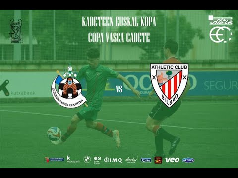 KADETEEN EUSKAL KOPA - COPA VASCA CADETE| 1. FINALERDIA: ANTIGUOKO KE - ATHLETIC CLUB