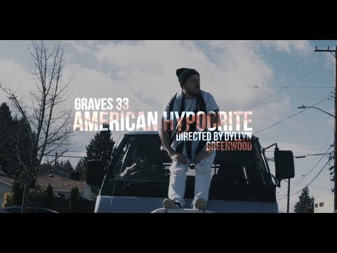 GRAVES 33 - American Hypocrite
