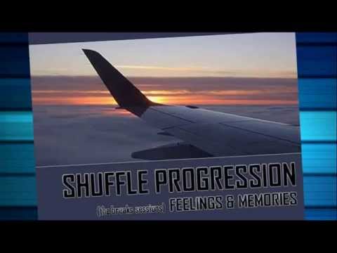 Shuffle Progression - Feelings and Memories (feat.  D.G.X. & Katty Mee)