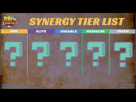 Idle Legend - Synergy Tier List I