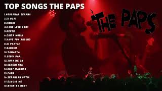 Download lagu THE PAPS FULL ALBUM  1 JAM    BEST TOP SONGS THE PAPS mp3
