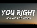 Doja Cat The Weeknd You Right Lyrics