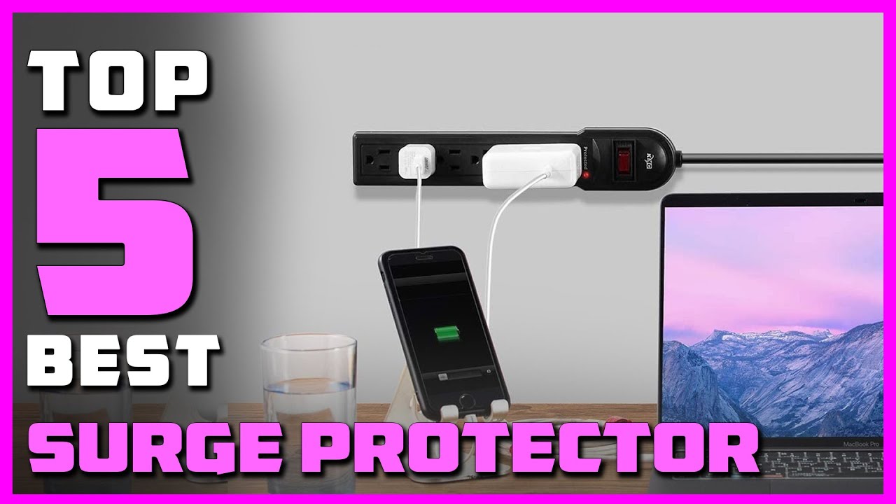 Best Surge Protector in 2023 - Top 5 Surge Protectors Review