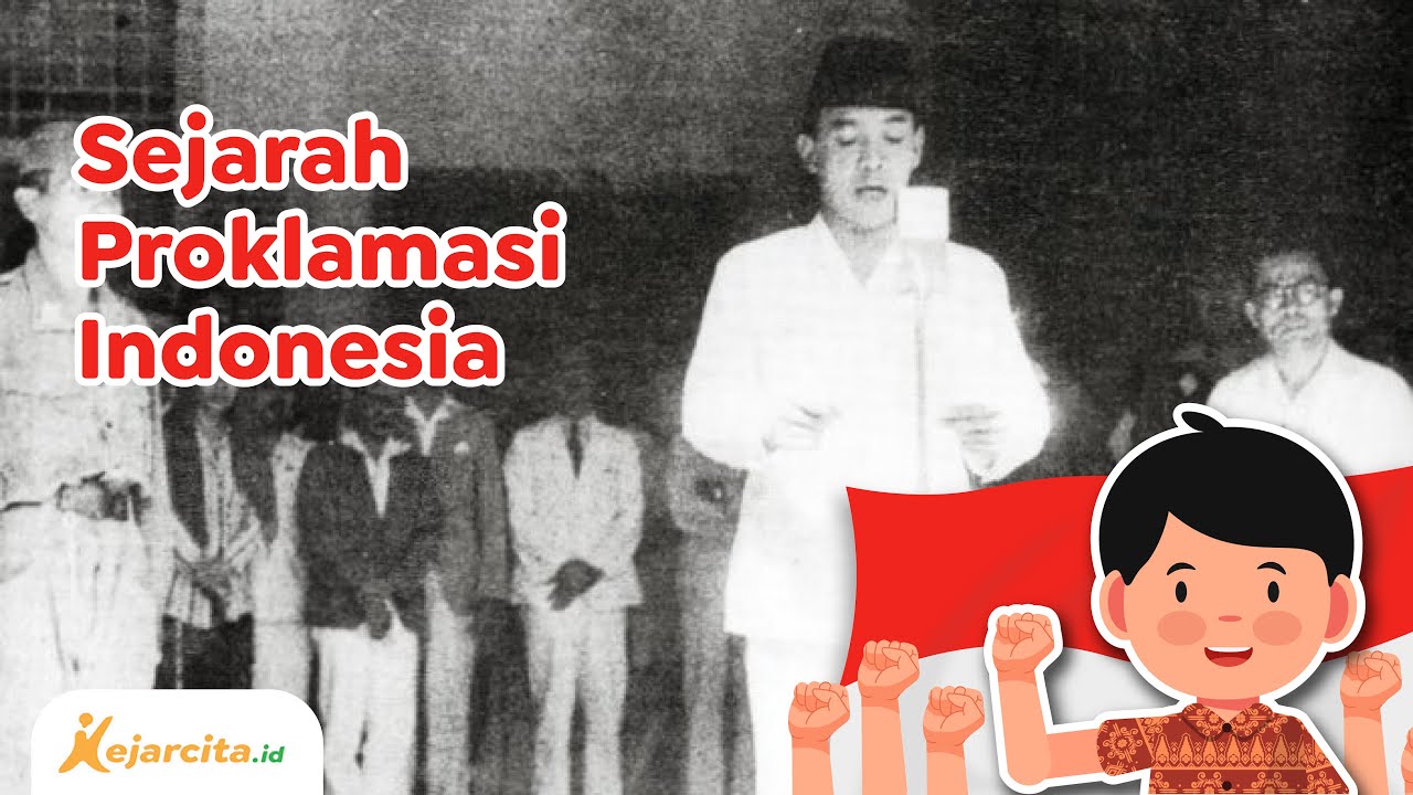 Proklamasi Kemerdekaan dan Upaya Membangun Kehidupan Bangsa | IPS SD
