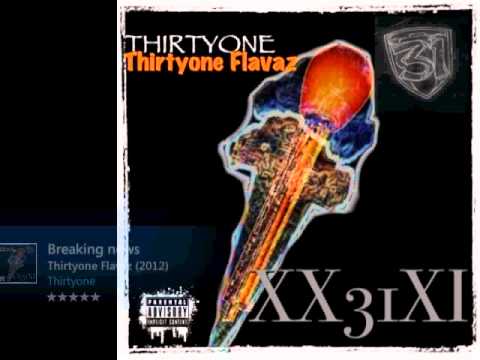 ThirtyOne - Thirtyone Flavaz Full Album (Original)