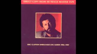 Download lagu Eric Clapton - Unreleased Live Album 1986/1987 - mp3 Download lagu Eric Clapton - Unreleased Live Album 1986/1987 - mp3