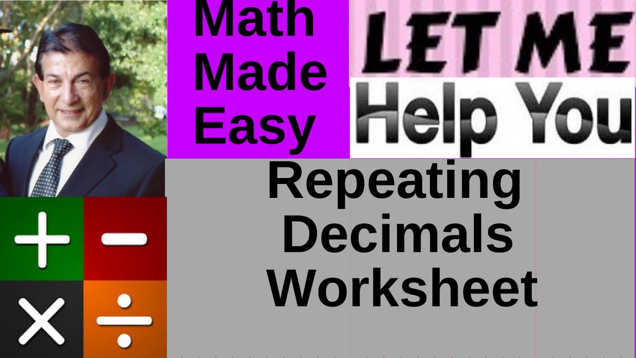 Repeating Decimals Worksheet