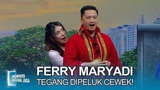Download lagu Ferry Maryadi AUTO TEGANG Gara-Gara Dipeluk Cewek - Akhirnya Datang Juga (2/5/24) mp3