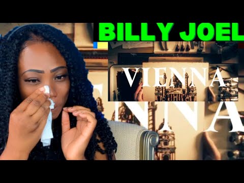 MESSAGE TO MY YOUNGER SELF! FIRST TIME HEARING Billy Joel Vienna REACTION