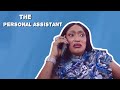 SHE TREATS HER ASSISTANT LIKE TRASH THE PERSONAL ASSISTANT NOLLYWOOD MOVIE