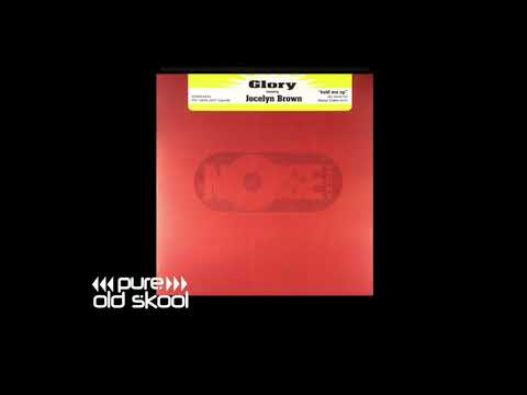 Glory -Hold Me Up - Jocelyn Brown