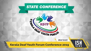 Kerala Deaf Youth Forum Conference 2019