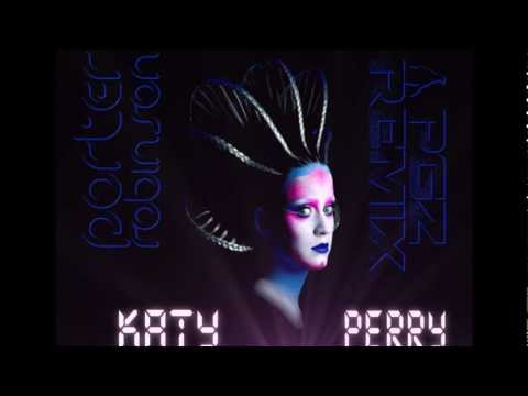 Katy Perry vs Porter Robinson - E.T. (PGZ Mashup)