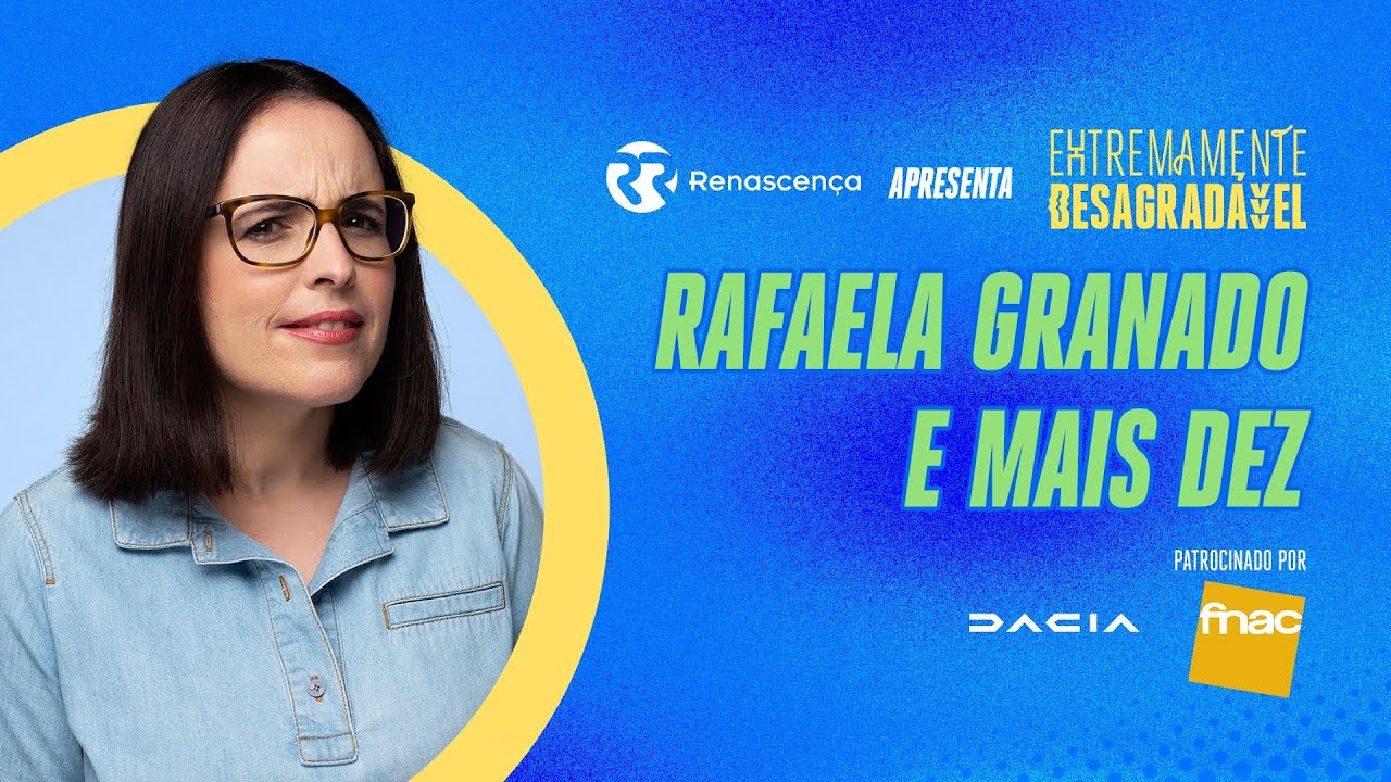 Rafaela Granado e Mais Dez - Extremamente Desagradável