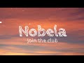Join the club - Nobela (Lyrics)