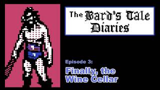 The Bard’s Tale – Finally, the Wine Cellar | Episode 3 (Commodore 64 CRPG)