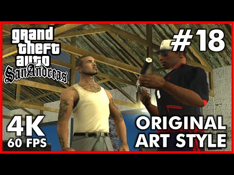 Grand Theft Auto SAN ANDREAS Original Art Style [4K 60FPS] Walkthrough Part 18 - No Commentary
