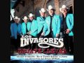 En el Ultimo Rincon-Los Invasores de Nuevo Leon